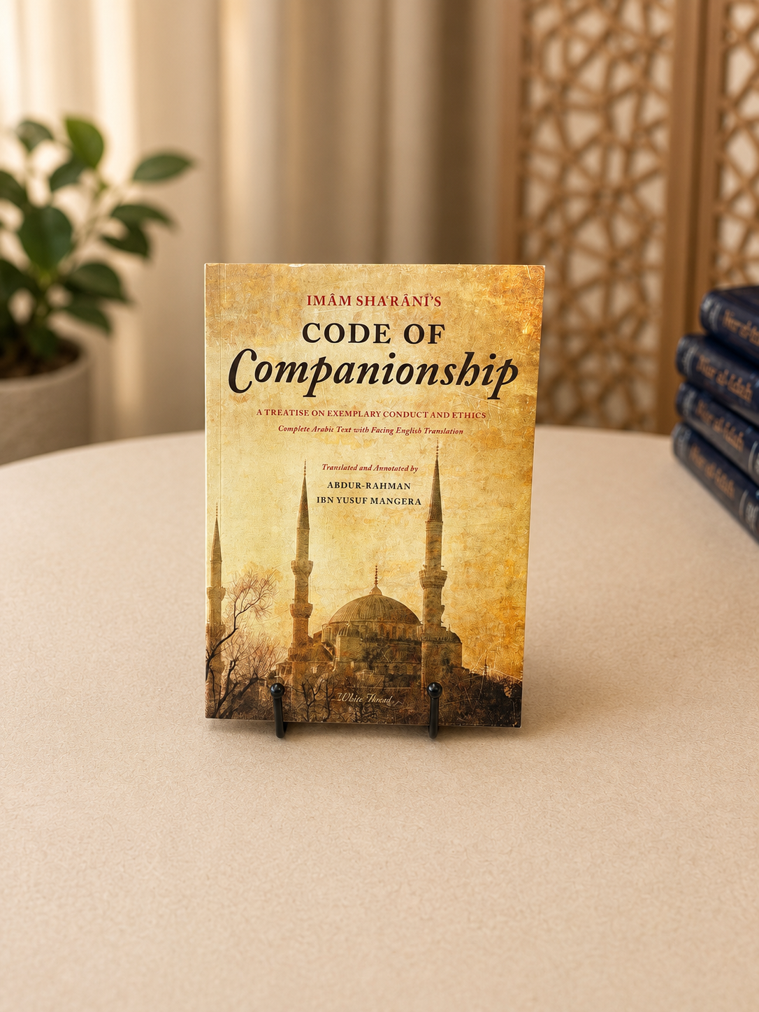 Imam Sha‘rani’s Code of Companionship