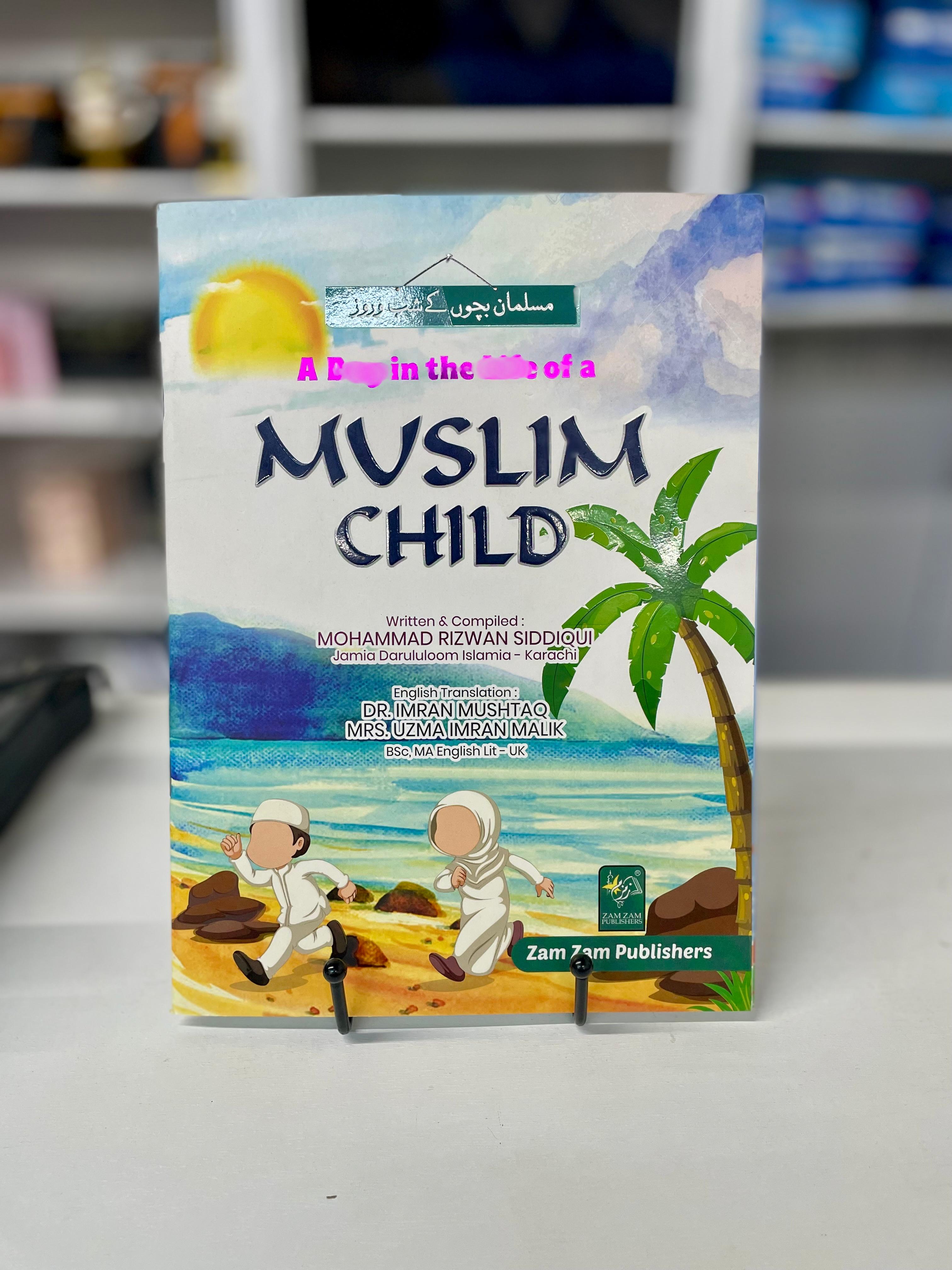 A Day in the Life of a Muslim Child