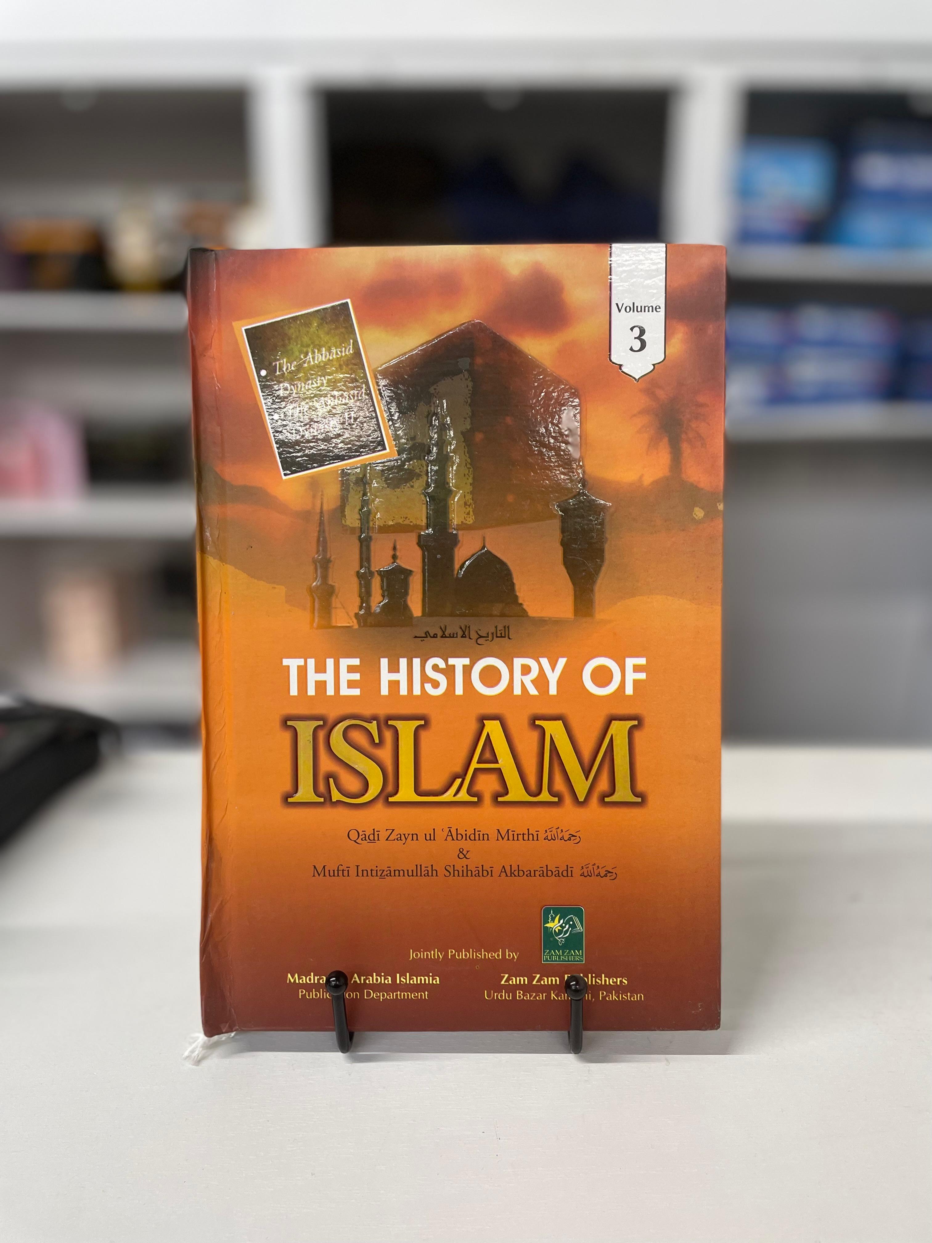 The History Of Islam (Volume 3)