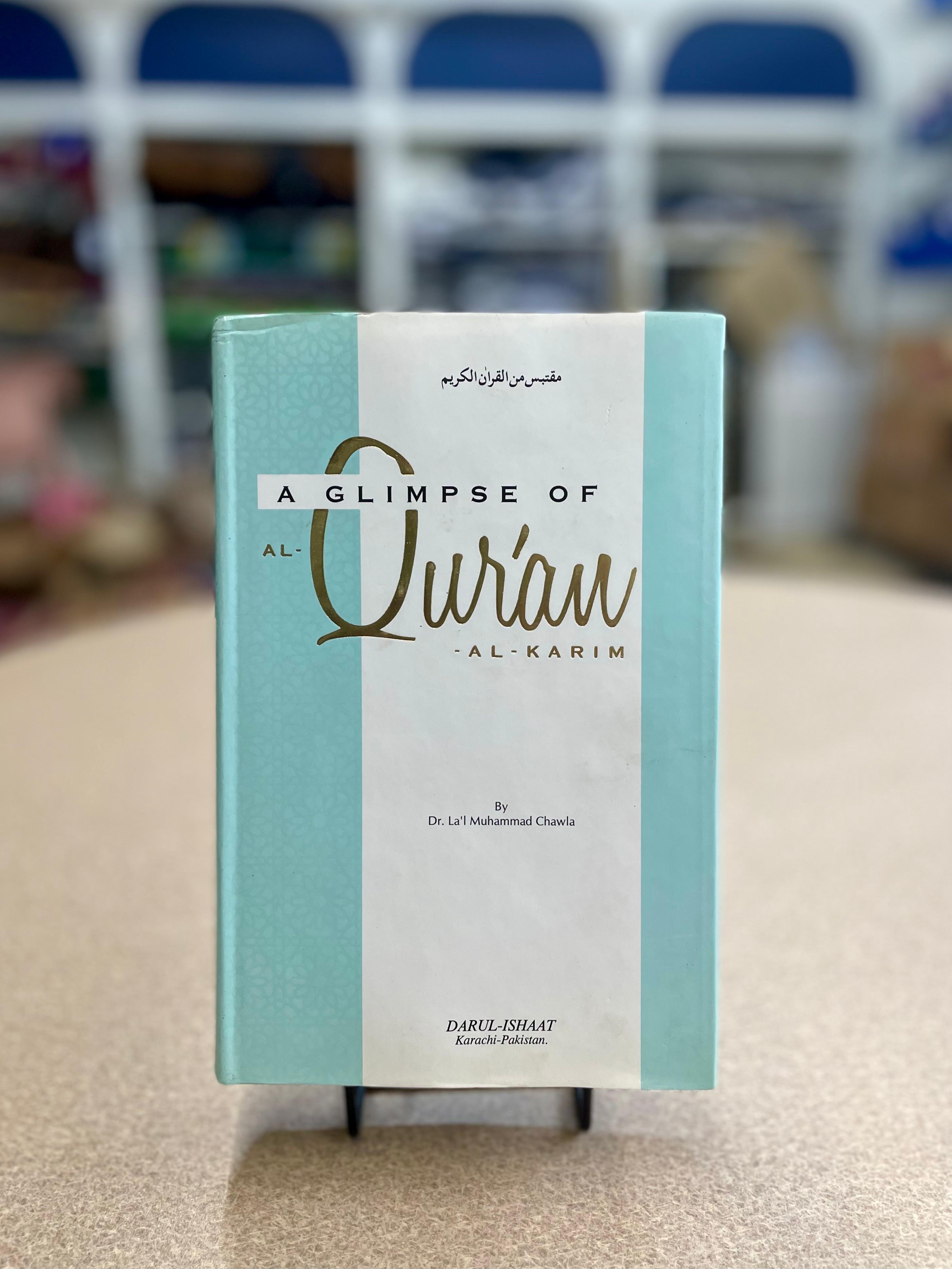 A Glimpse of al Quran al Karim