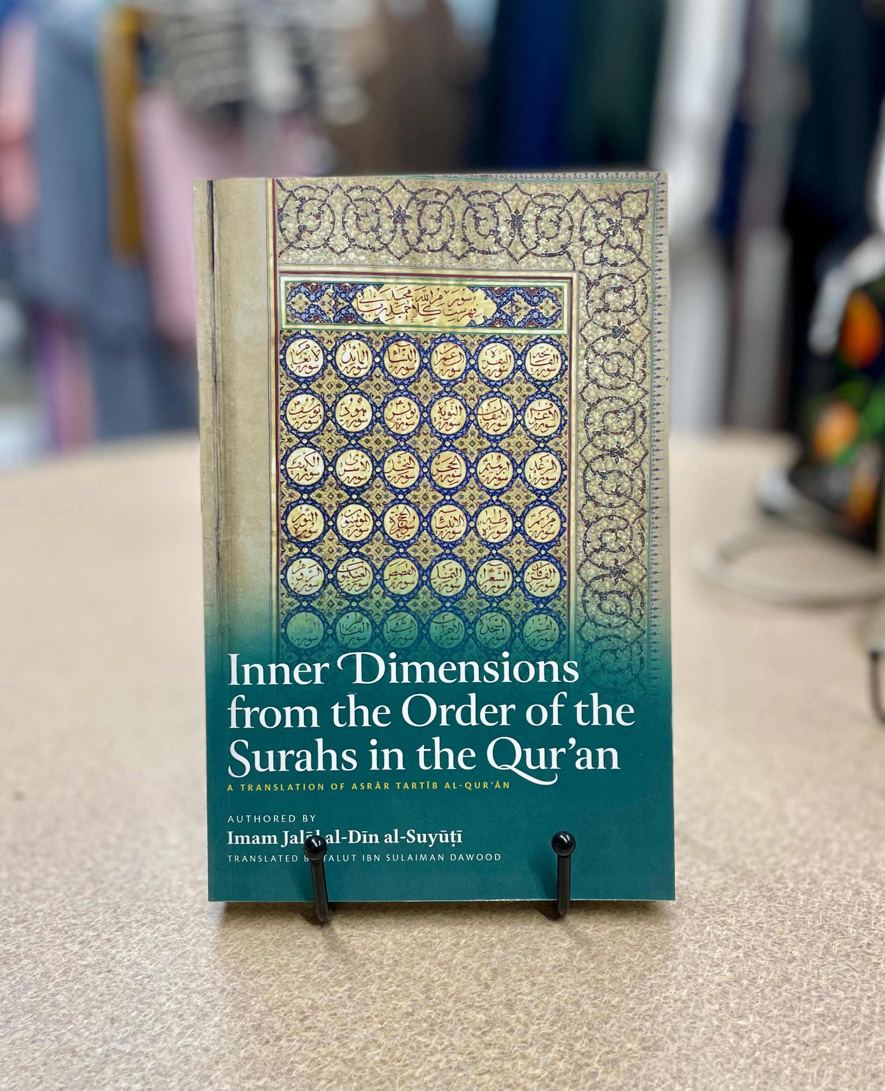 Inner Dimensions from the Order of the Surahs in the Qur'an