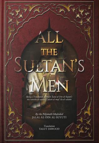 All The Sultan's Men