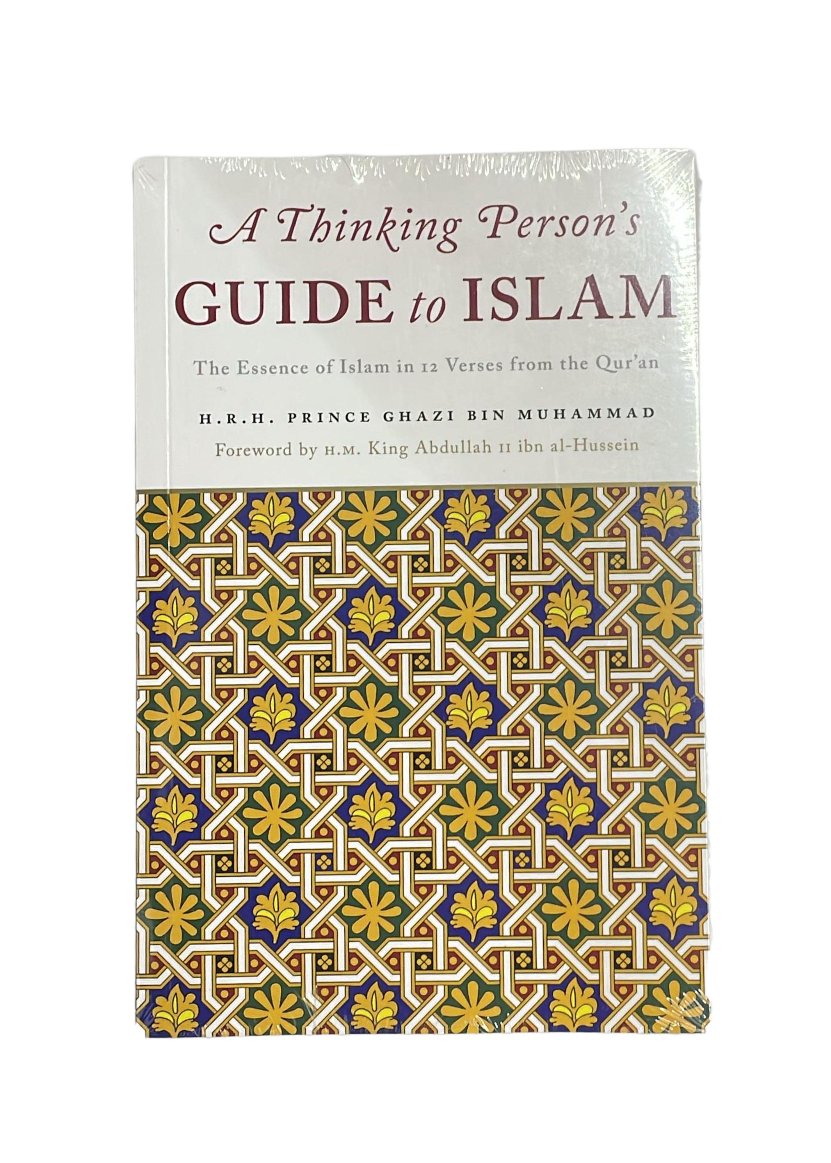 A Thinking Person's Guide to Islam